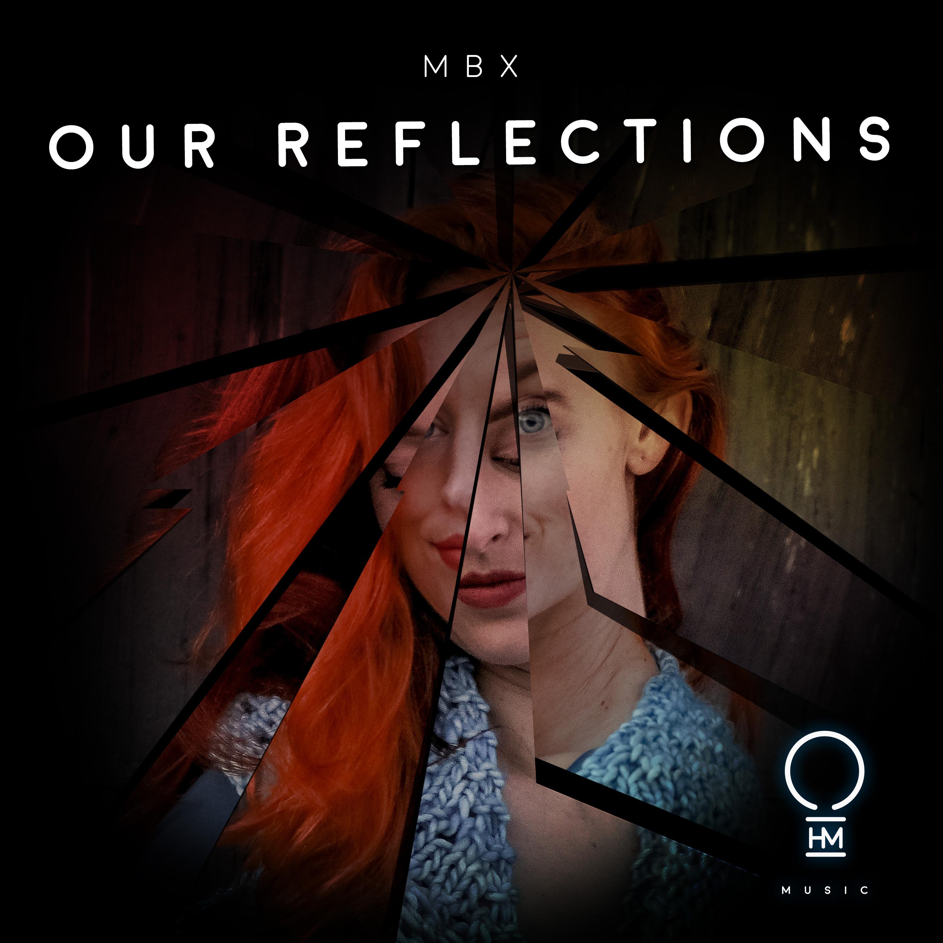 Our Reflections