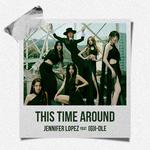 This Time Around (feat. (G)I-DLE)专辑