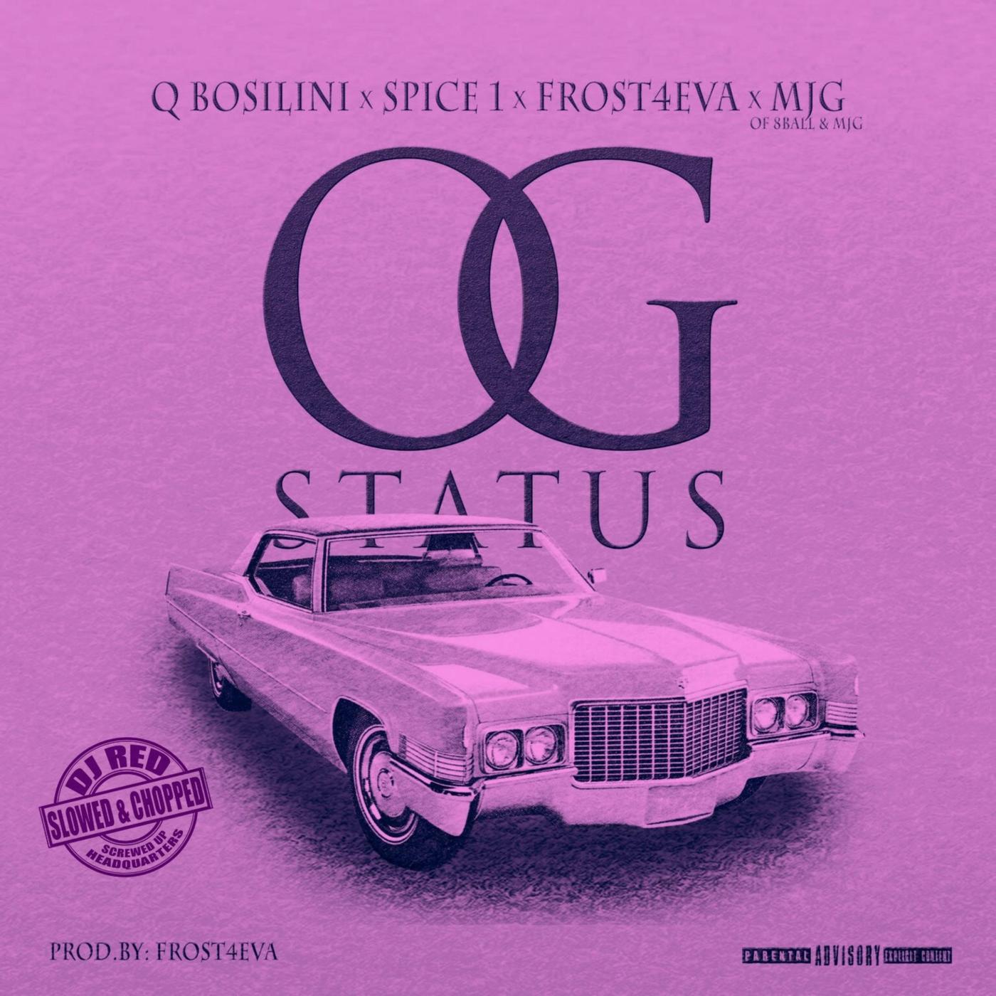Og Status (Slowed & Chopped) [DJ Red Version]