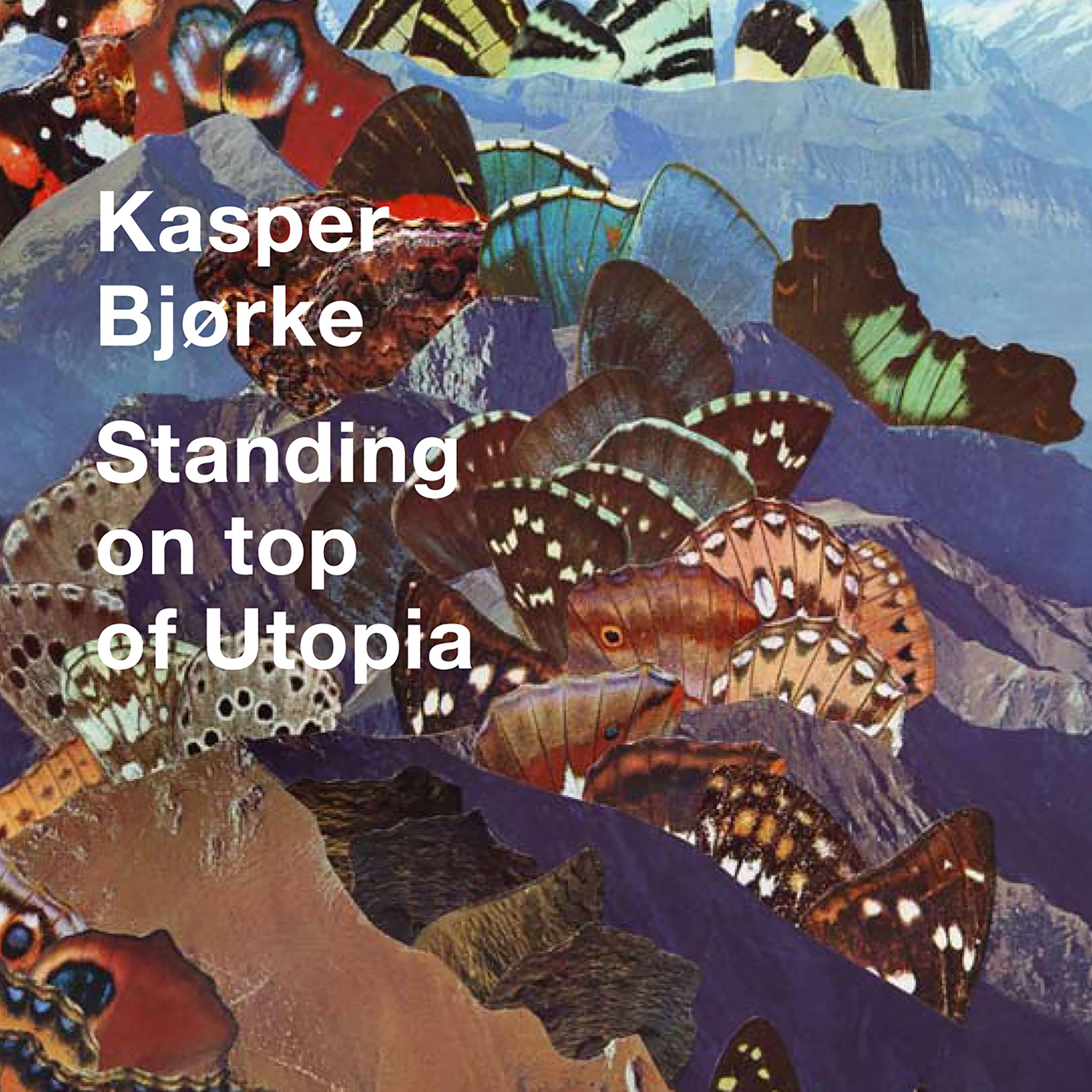 Standing on Top of Utopia
