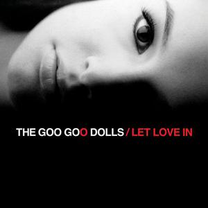 Goo Goo Dolls - Give A Little Bit (PT karaoke) 带和声伴奏 （升4半音）