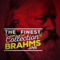 The Finest Collection of Brahms专辑