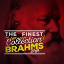 The Finest Collection of Brahms专辑