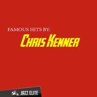 Famous Hits by Chris Kenner