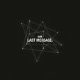 last message