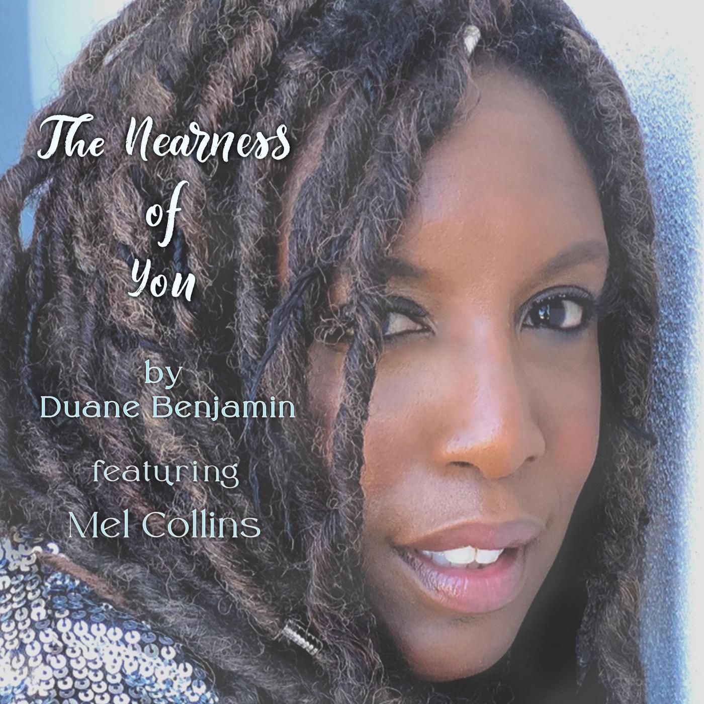 The Nearness of You (feat. Mel Collins)