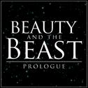 Prologue (From "Beauty and the Beast")专辑