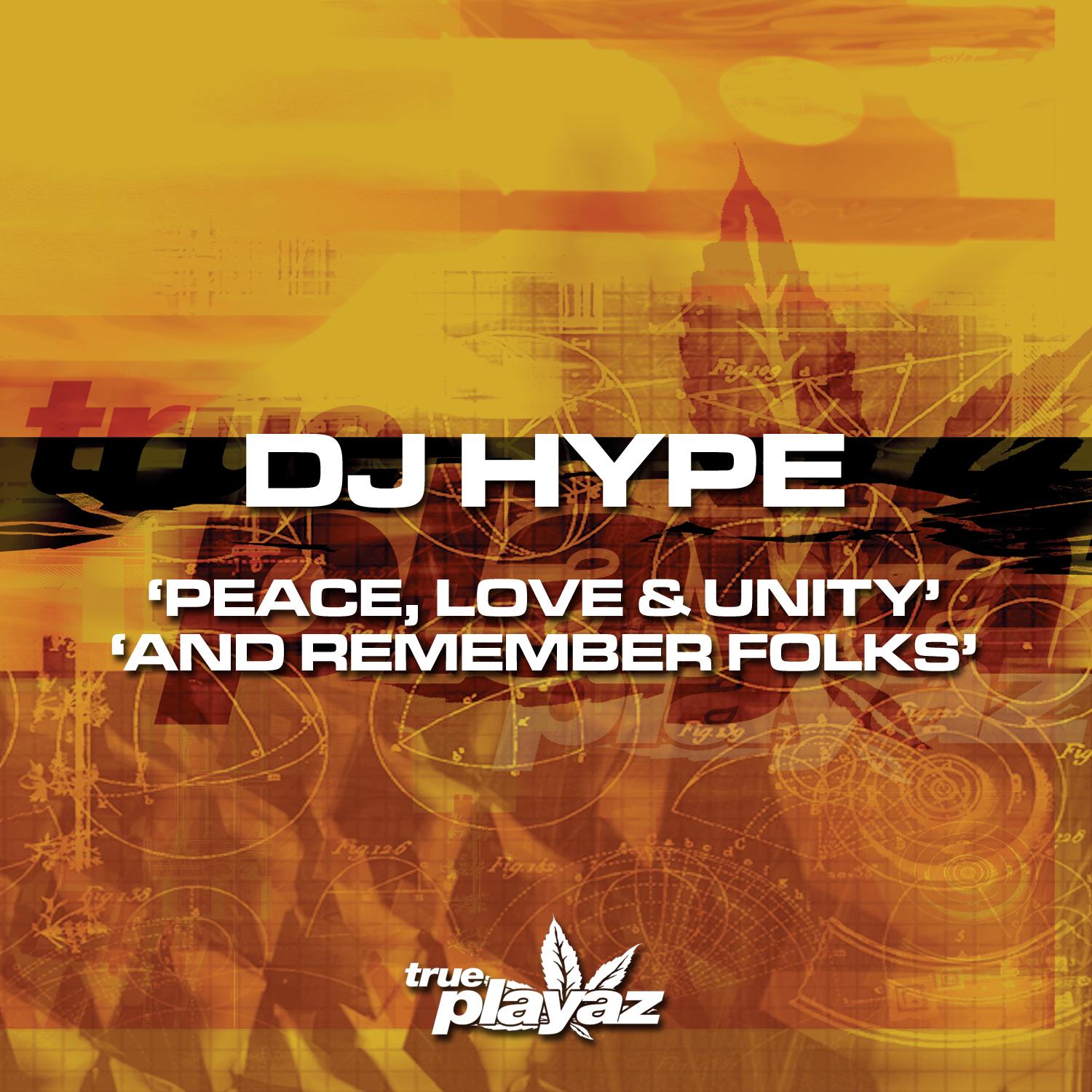 Peace, Love and Unity / And Remember Folks