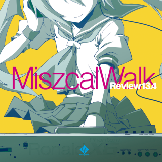 Review 13.4 'Miszcal Walk'