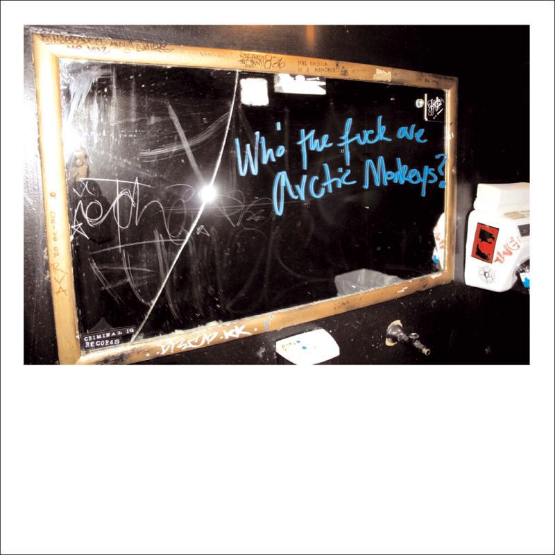 Who The F**k Are Arctic Monkeys?专辑