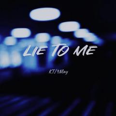 Lie to me