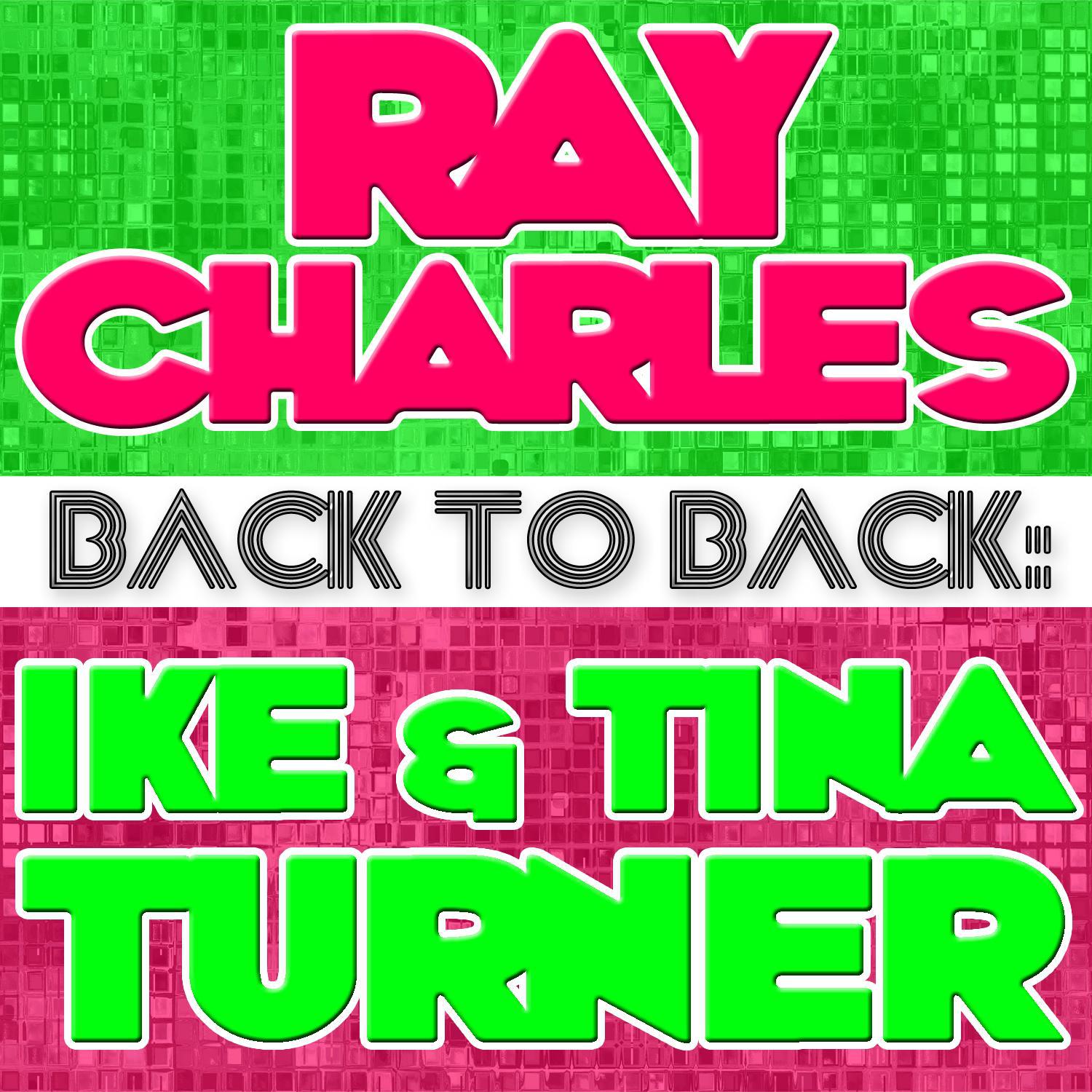 Back To Back: Ray Charles & Ike & Tina Turner专辑