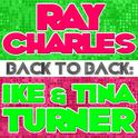 Back To Back: Ray Charles & Ike & Tina Turner专辑