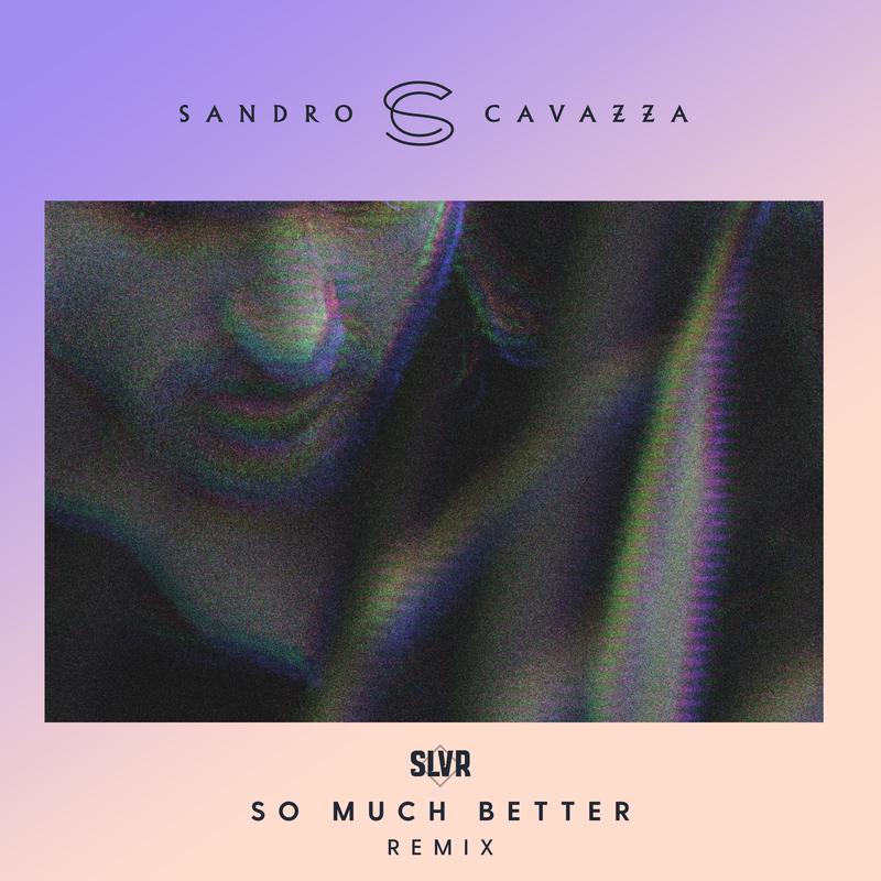 So Much Better (SLVR Remix)专辑