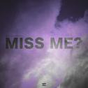 MISS ME?专辑