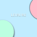 Leisure专辑