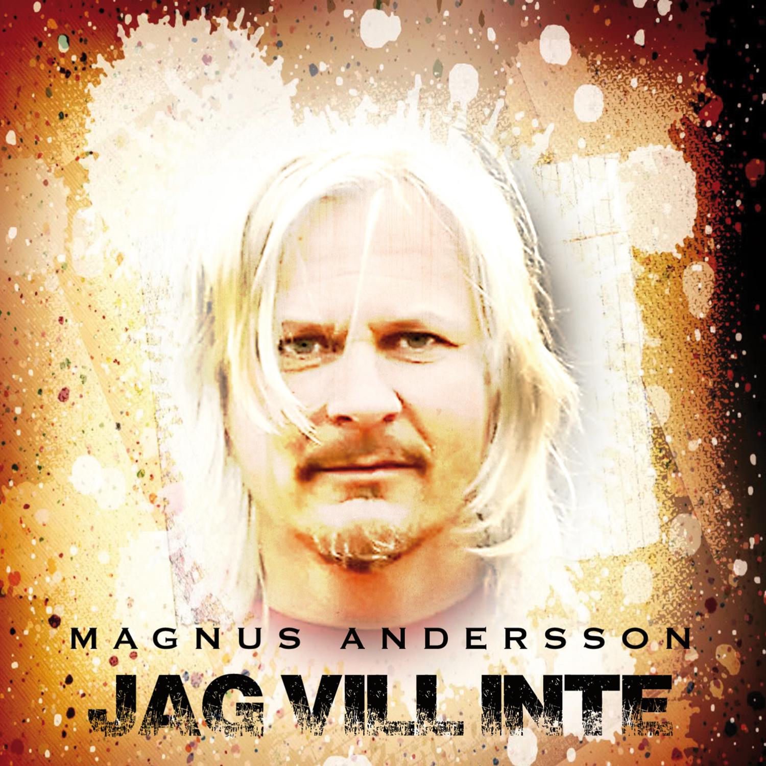 Jag Vill Inte