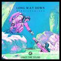 Long Way Down（Original Mix）