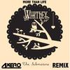 More Than Life (Axero Remix)
