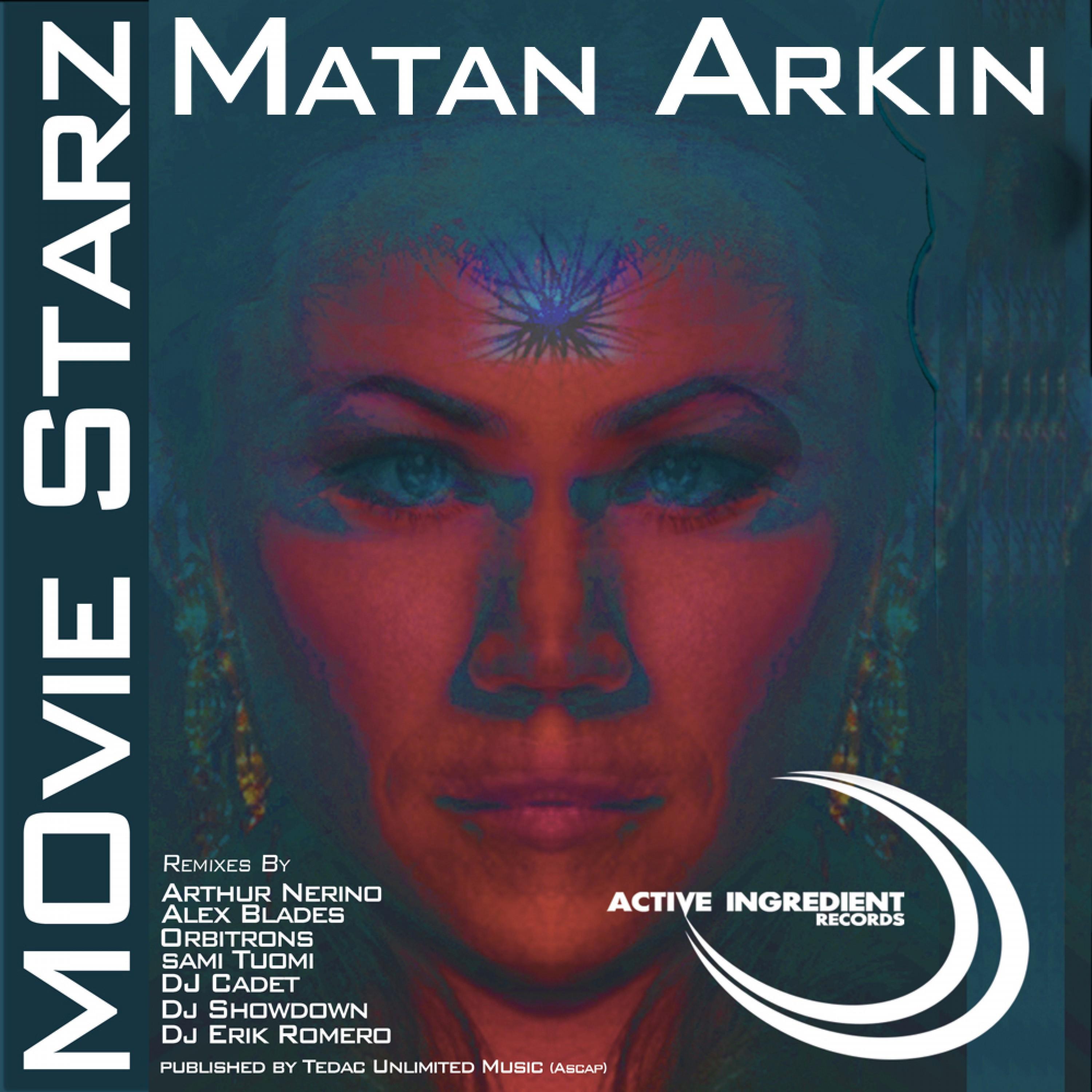 Movie Starz (Matan Arkin Remix)