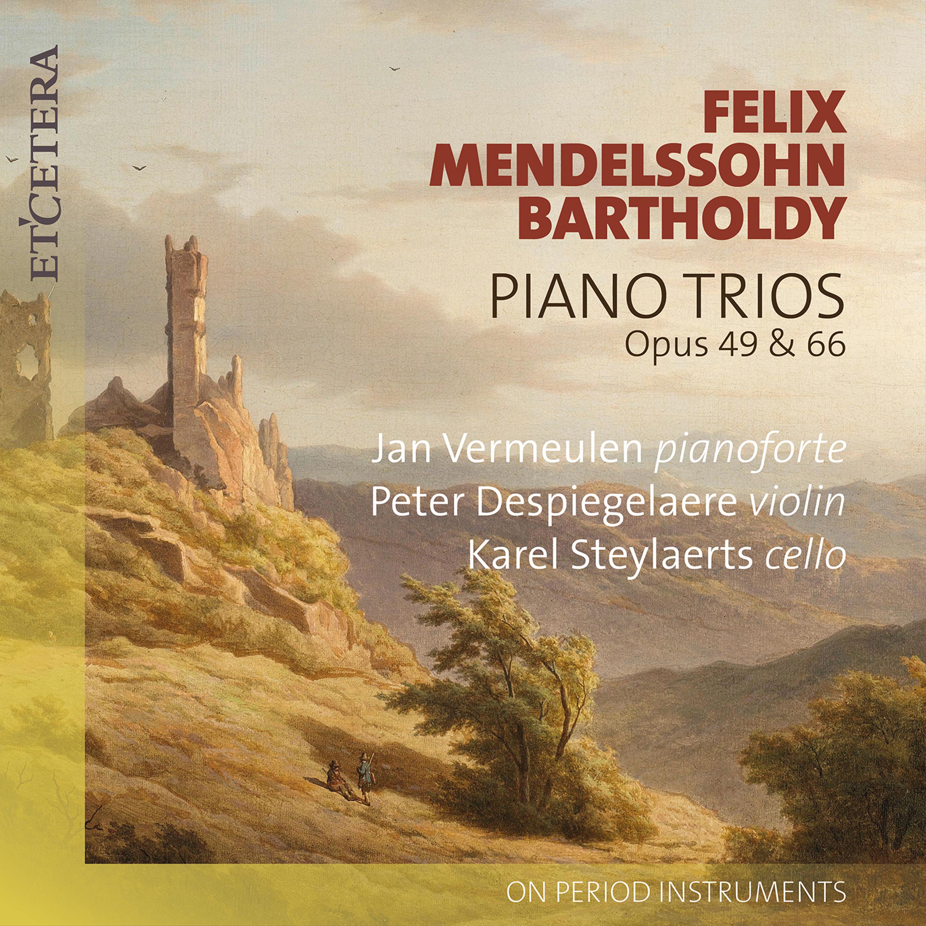Mendelssohn-Bartholdy: Piano Trios