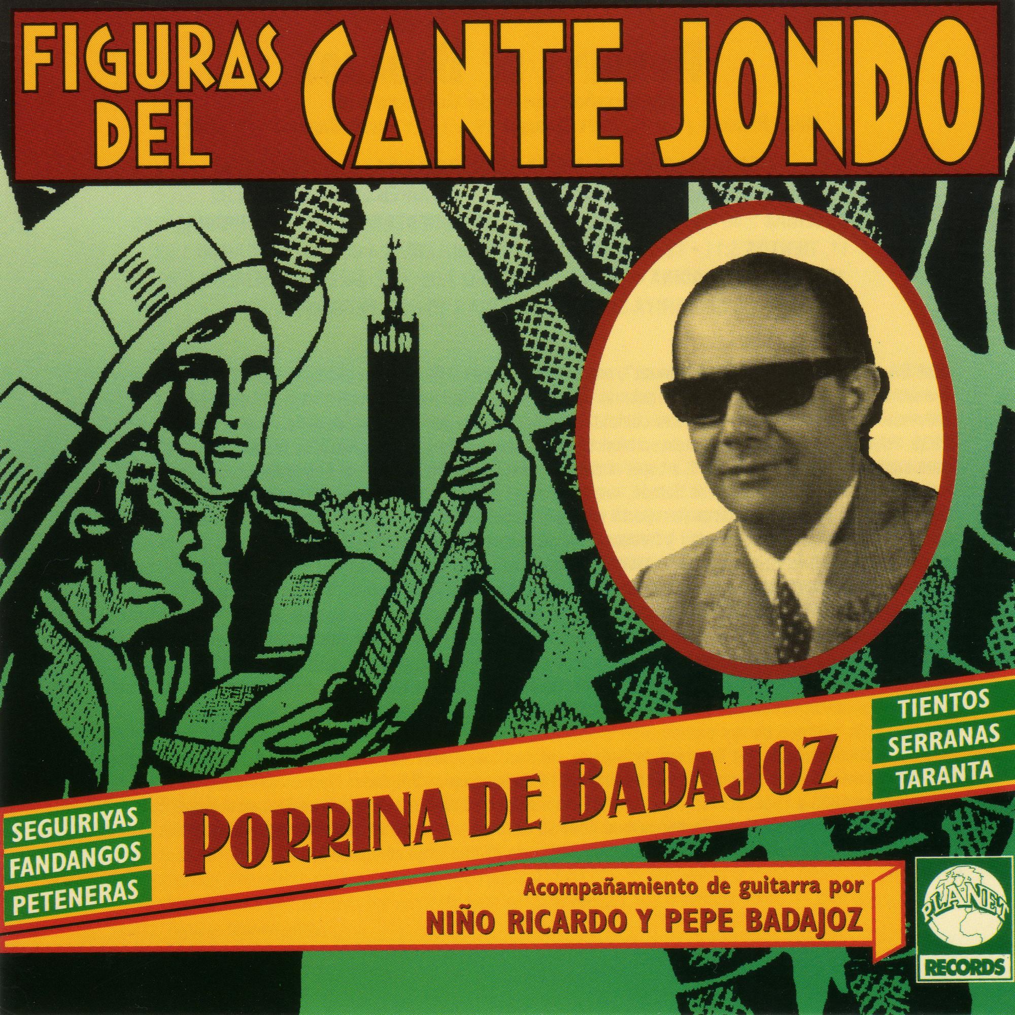Figuras del Cante Jondo: Porrina de Badajoz
