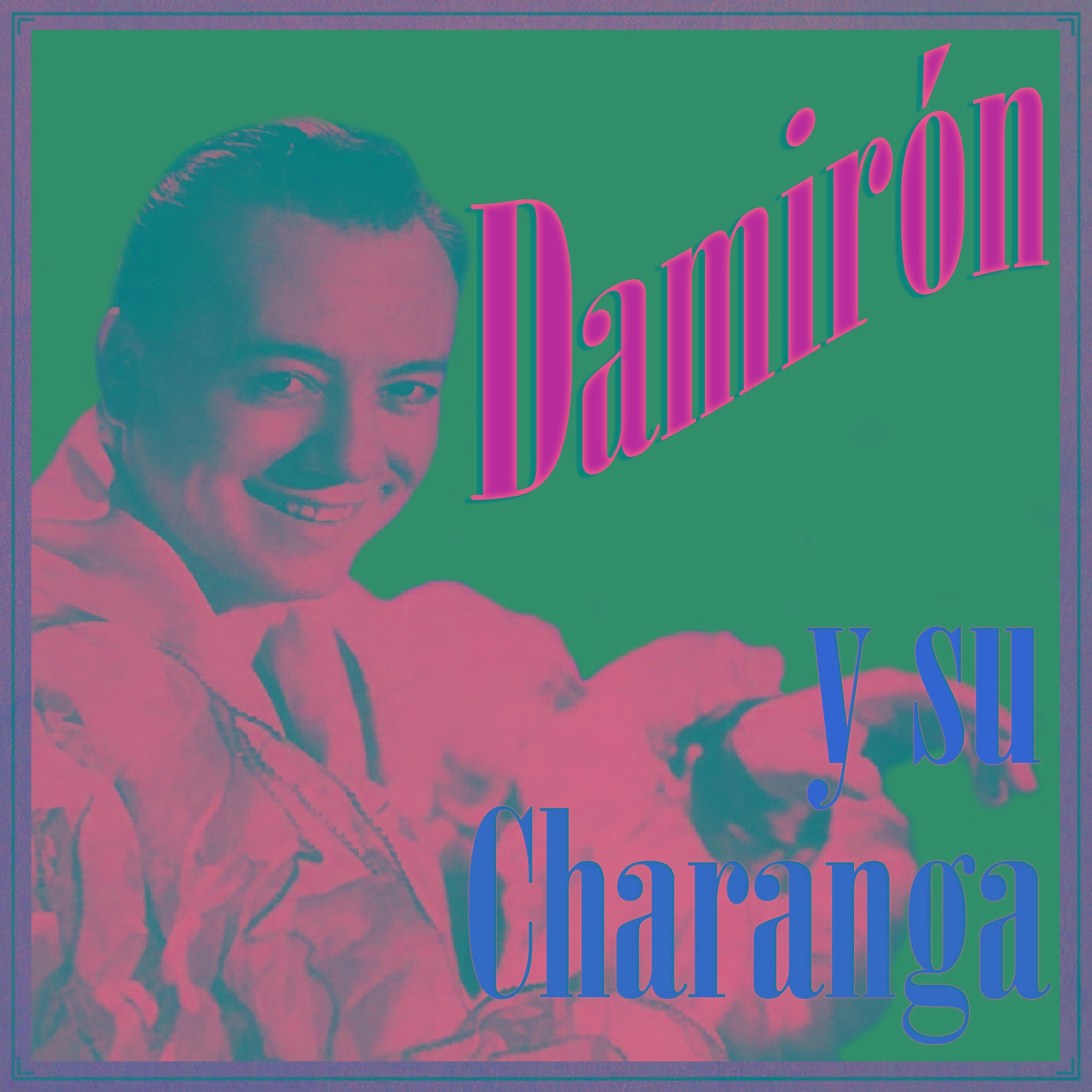 Damirón y Su Charanga