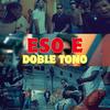 Tauro.9 - ESO E (DOBLE TONO) (feat. DONATY)