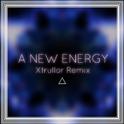 A New Energy (Xtrullor Remix)专辑