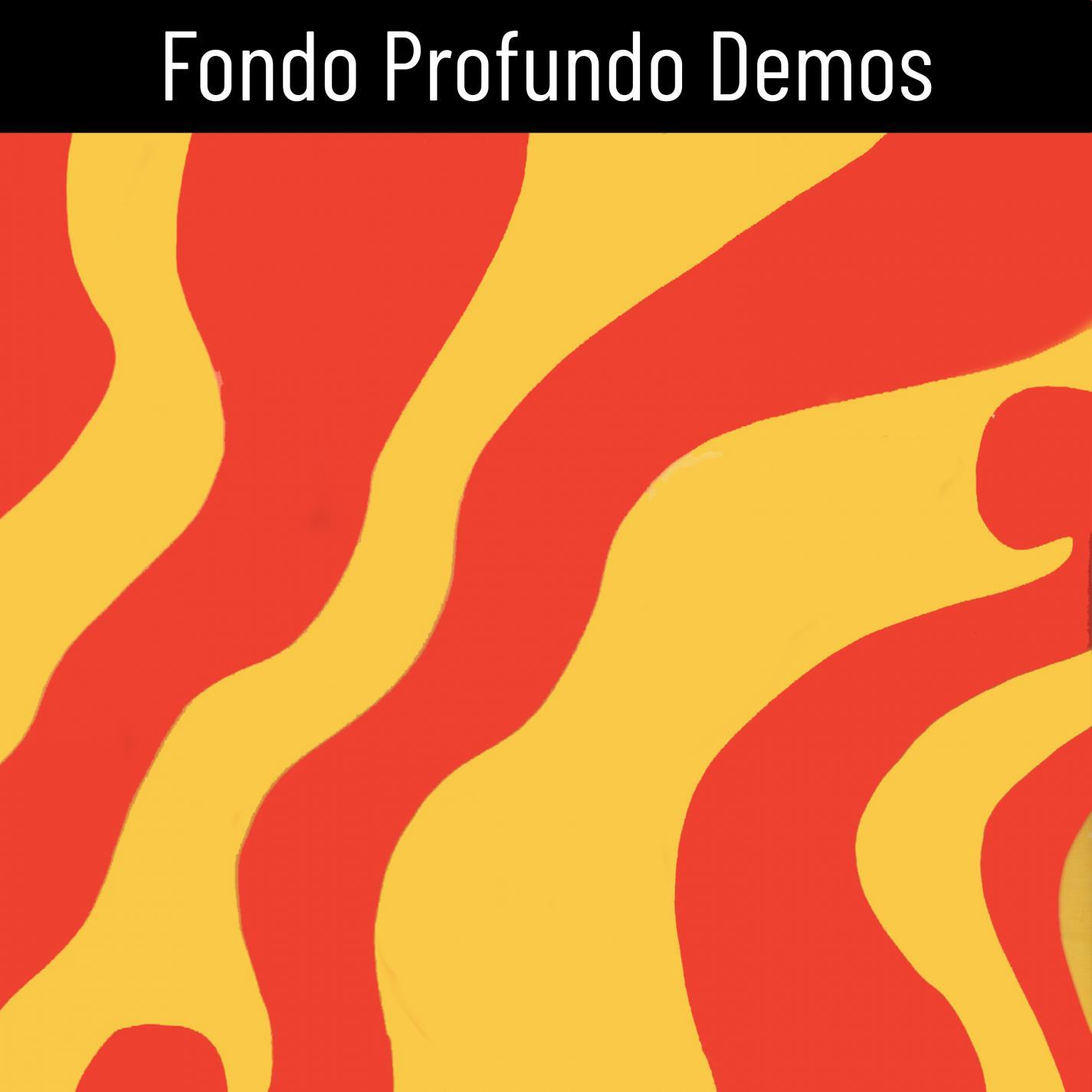Fondo Profundo Demos
