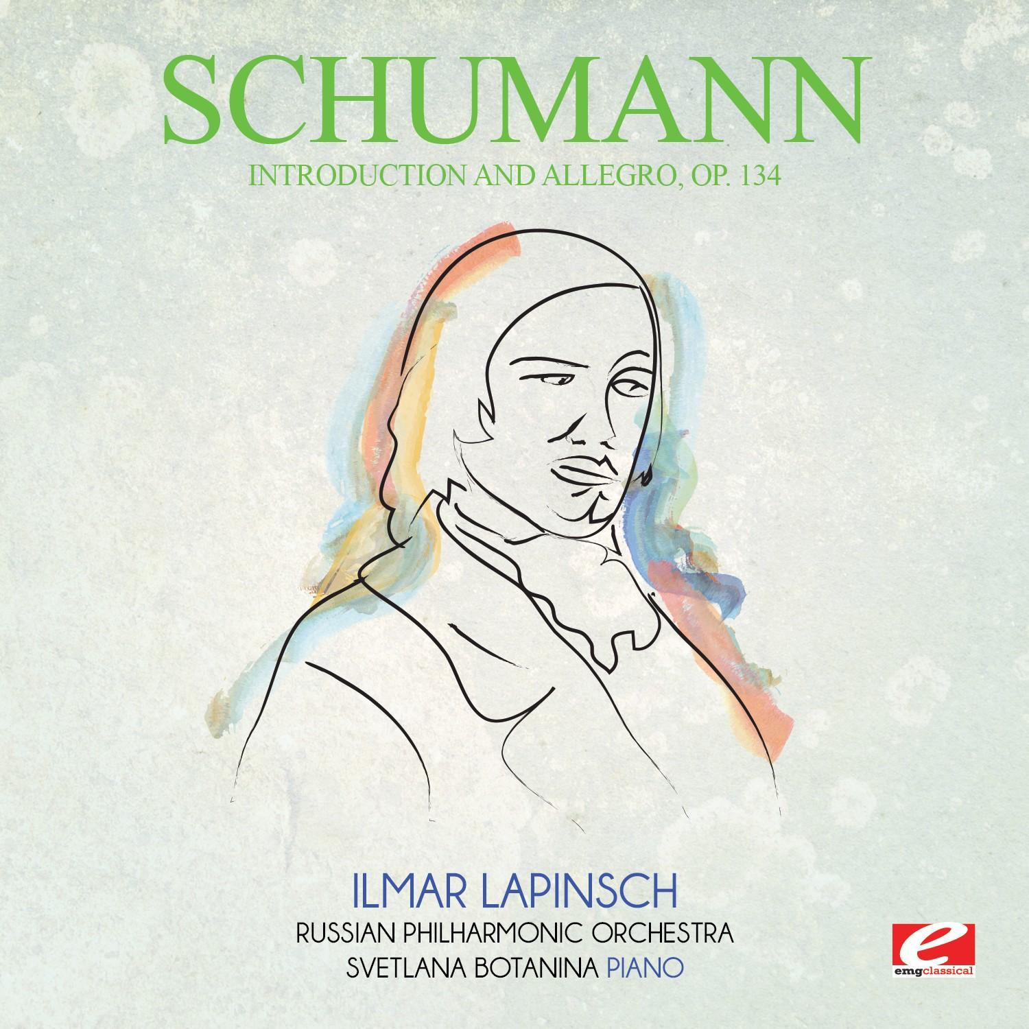 Schumann: Introduction and Allegro, Op. 134 (Digitally Remastered)专辑