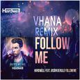 Follow Me (Vhana Remix)