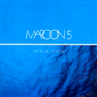Maroon 5-《My Blue Ocean》