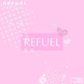 REFUEL