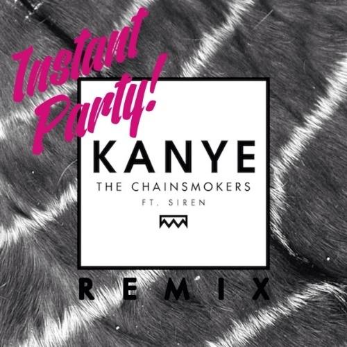 KANYE (Instant Party! Remix)专辑