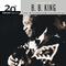 20th Century Masters: The Millennium Collection: Best Of B.B. King专辑