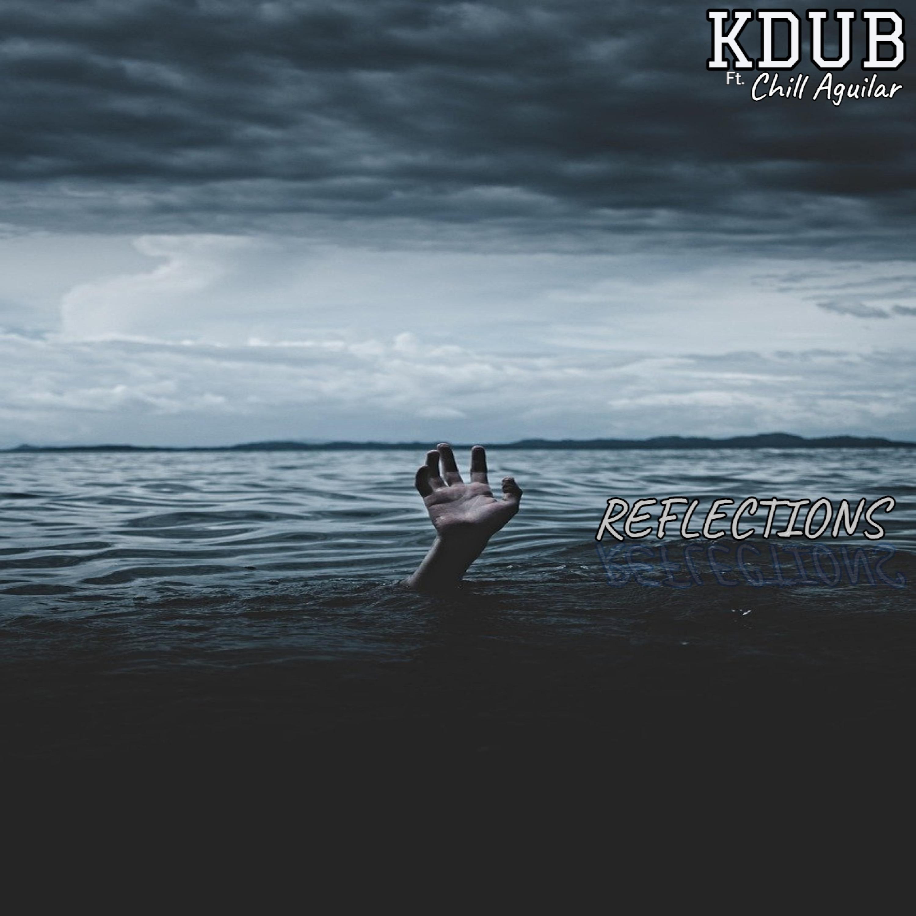 REFLECTIONS (feat. Chill Aguilar)