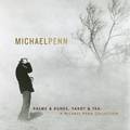 Palms & Runes, Tarot & Tea: A Michael Penn Collection