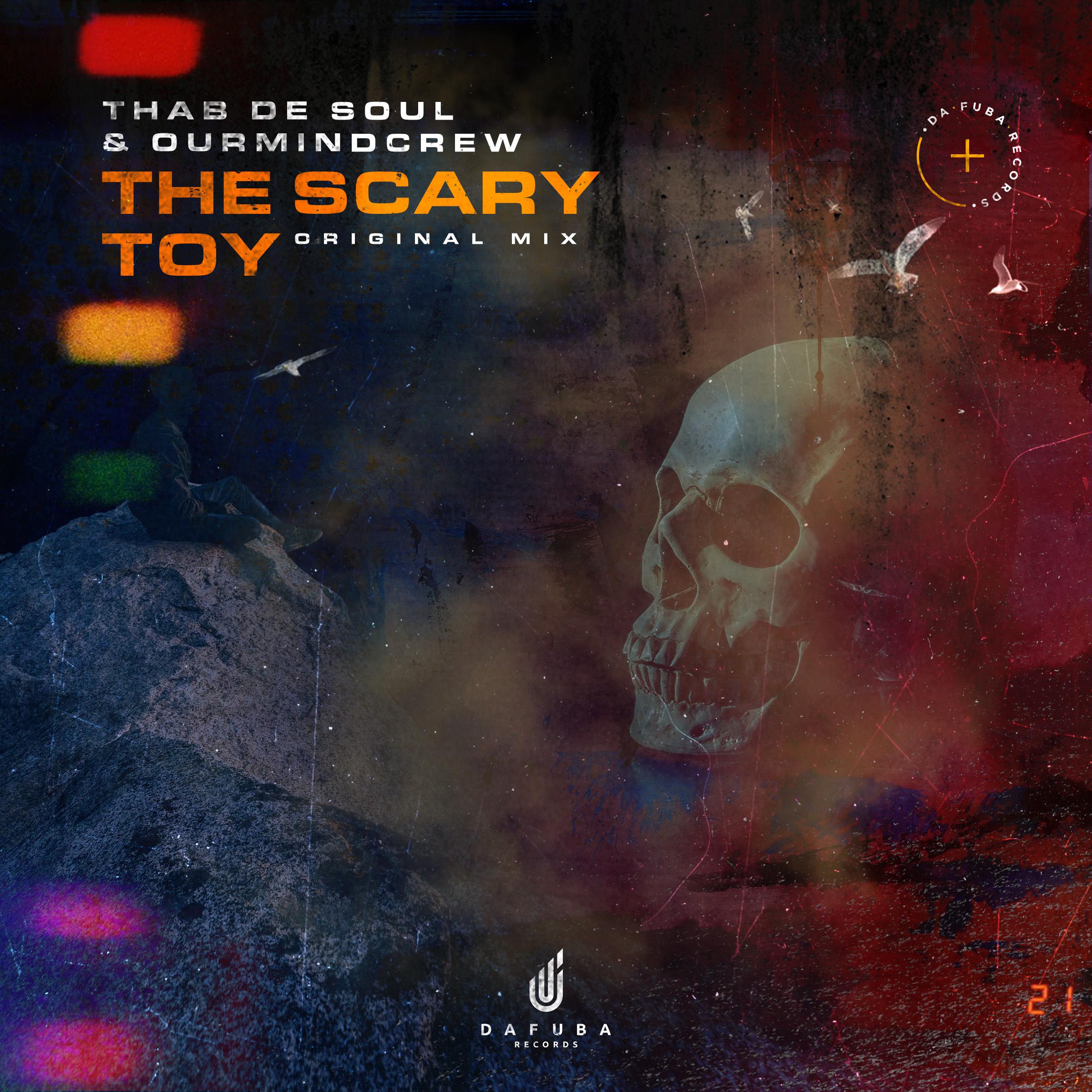 Thab De Soul - The Scary Toy (Original Mix)
