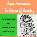 Lynn Anderson - the Queen of Country, Vol. 1