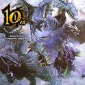 Monster Hunter 10th Anniversary Compilation [Tribute]专辑