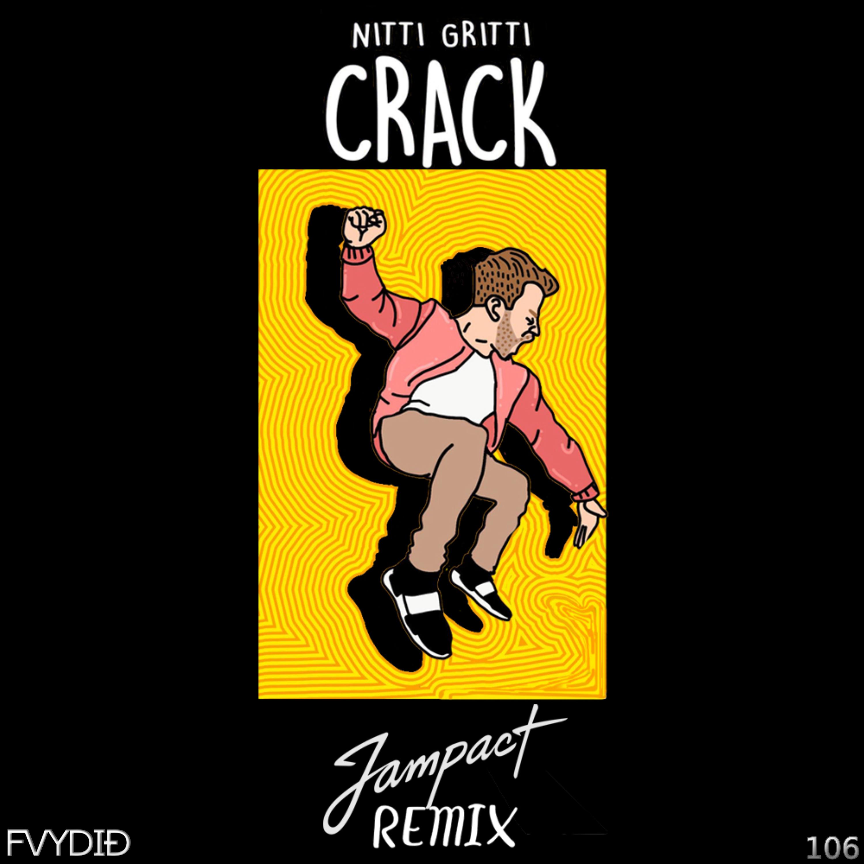 Crack (Jampact Remix)专辑