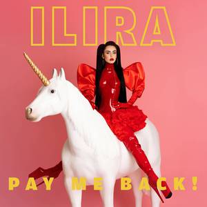 ILIRA - Pay Me Back （升2半音）
