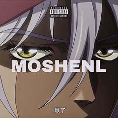 MOSHENL(prod by Double H）