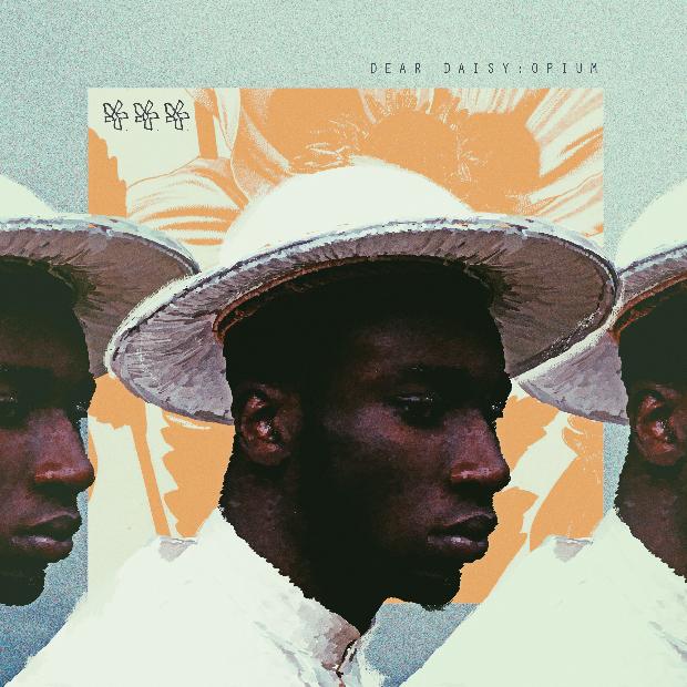 DEAR DAISY : OPIUM