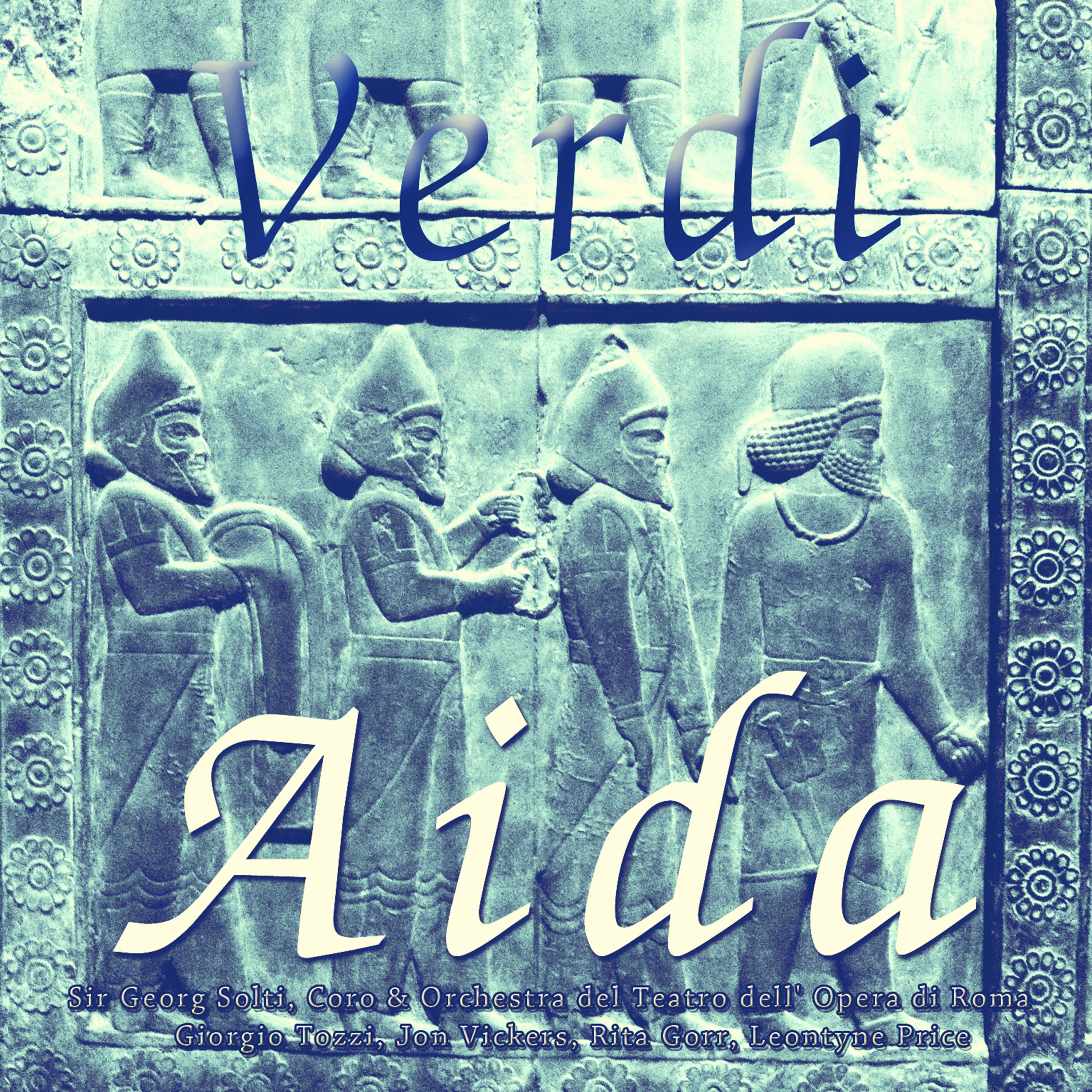 Leontyne Price - Aida, Act 2: Che Veggo!... Egli?... Mio Padre!