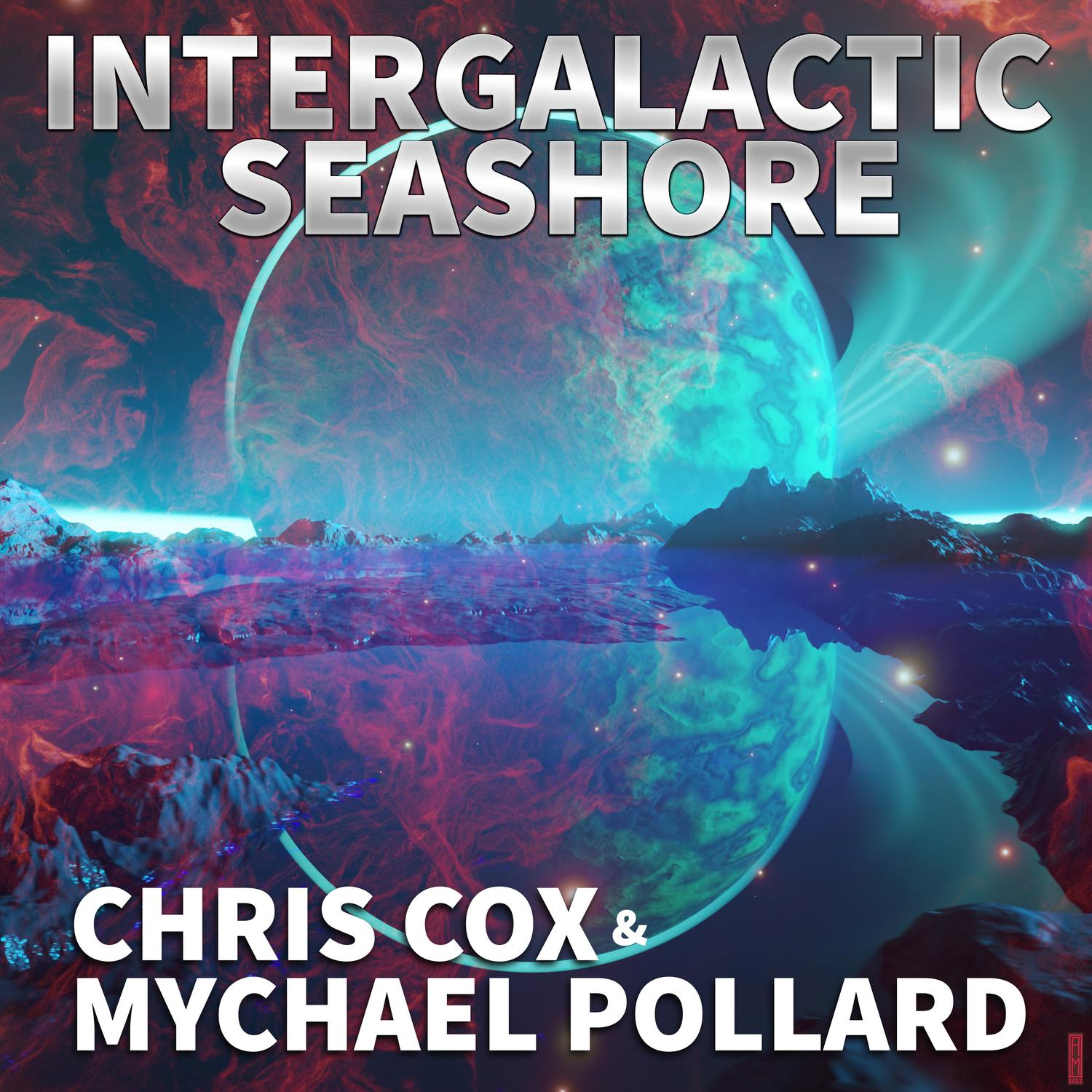 Chris Cox - Intergalactic Seashore