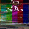 KING RAH - Pac Man