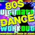 80's Ultimate Dance Workout