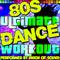 80's Ultimate Dance Workout专辑